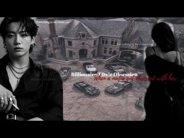 [Billionaire Toxic Obsession] When he got obsessed with her||Jungkook ff#jkff #jk #ff #bts 