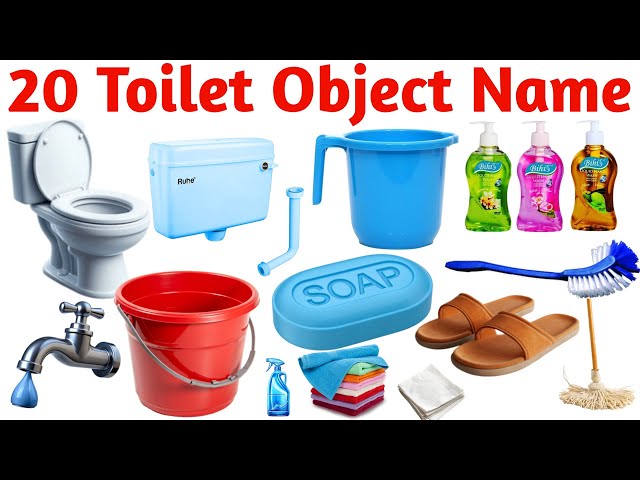 Learn 20 Toilet Object Names in English with Easy Pronunciation for Kids