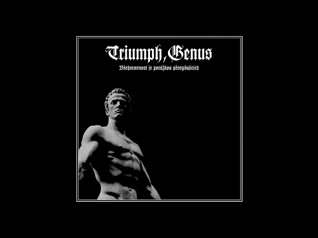 Triumph, Genus - Uveden V Život Myšlenkami