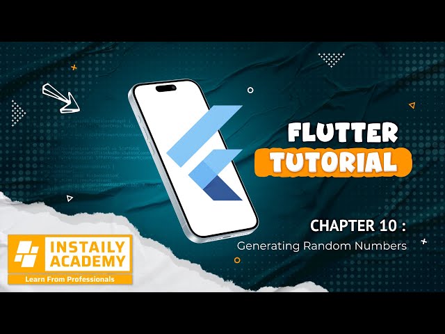 Flutter Tutorial: Chapter 10 - Generating Random Numbers