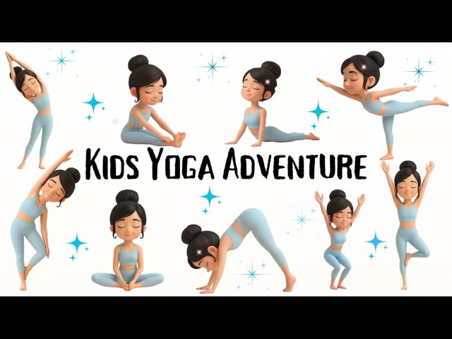 Fun Yoga Adventure | Move, Stretch & Relax Together