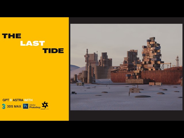 The Last Tide - 3ds Max and Octane Render (matte painting)