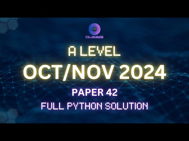 Paper 42 Oct/Nov 2024 Python Q1 | A Level Computer Science 9618
