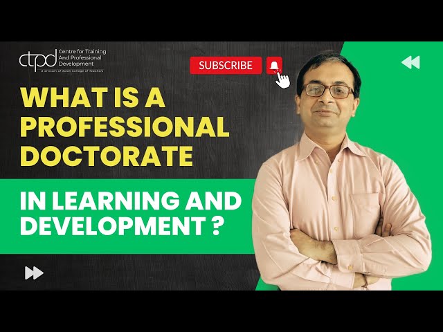 Professional Doctorate in Learning and Development l Complete Guide #learninganddevelopment