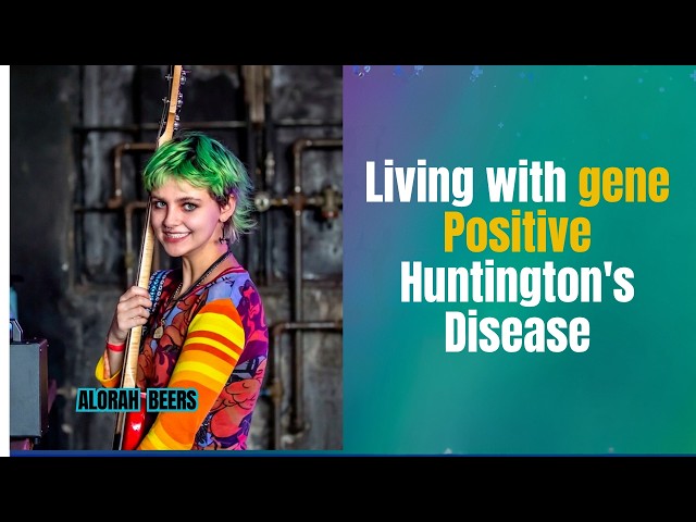 I'm 23 and Third Generation Huntington's Disease Positive