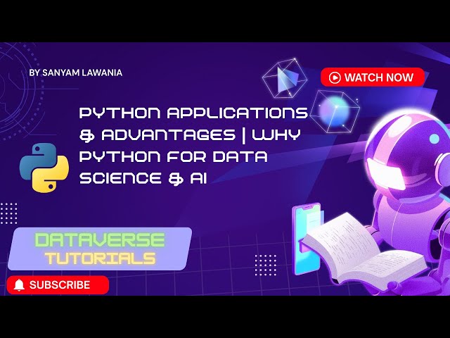 Lecture 2 - Python Applications & Advantages in Hindi | Why Python for Data Science & AI | DVT101
