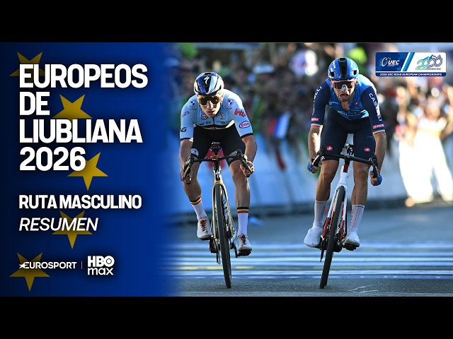 FINAL DE PELÍCULA CON EVENEPOEL Y CICCONE | RESUMEN Y HIGHLIGHTS | EUROPEOS DE CICLISMO 2026