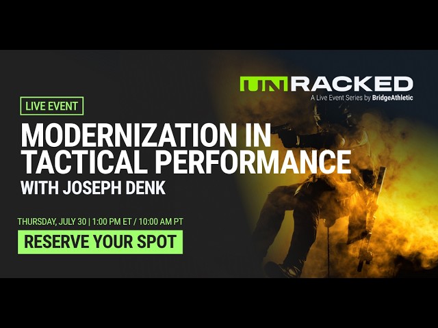UNRACKED Ep. 15 | Modernization in Tactical Performance with Joe Denk