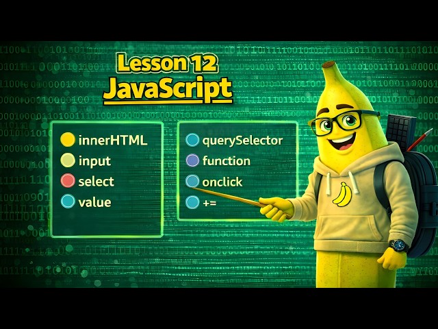 12 - innerHTML, input, select, value, querySelector, function, onclick, += (JavaScript) | JS lessons