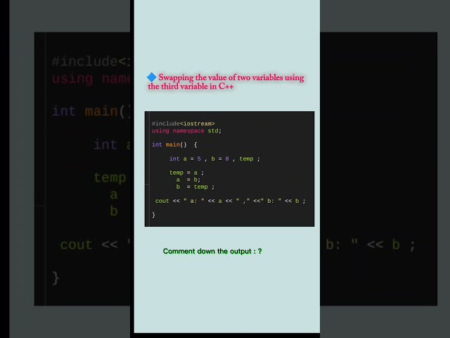 problem solving C++ | Swapping two variable values in c++ | #coding #cpp #problemsolving  #interview