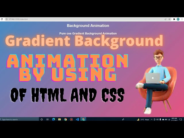 Gradient Background Animation Using HTML & CSS | css animation | background animation Gradient | css