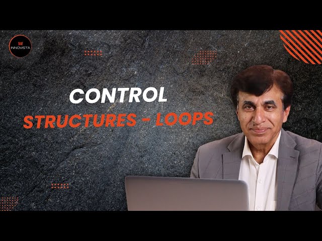 10 What are Control Structures(Loops) ?