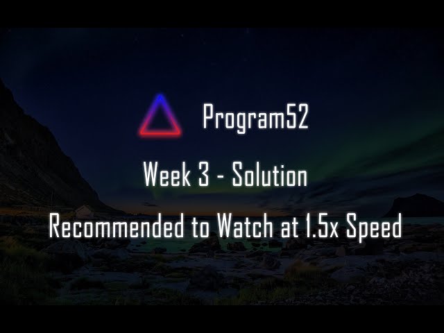 Pseudocode - Program52 Week 3 Solution - The Secret Order