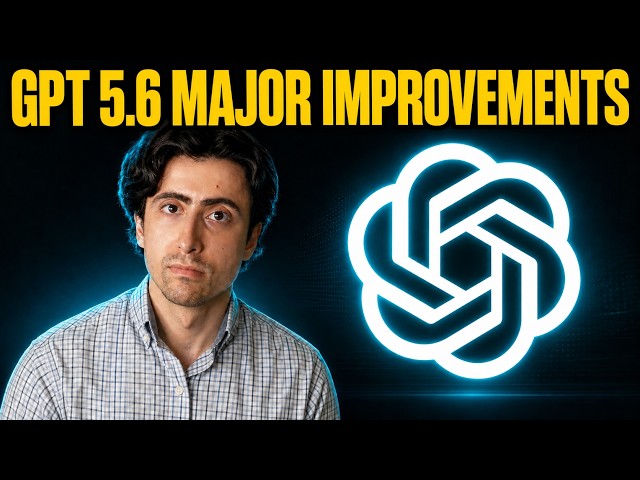 GPT 5.6 MASSIVELY Improved With Simple Changes