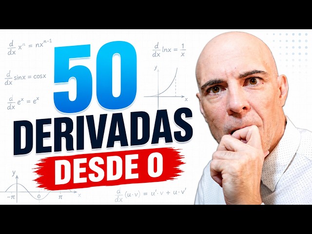 APRENDE A DERIVAR. 50 DERIVADAS. Todos los métodos. Curso desde cero