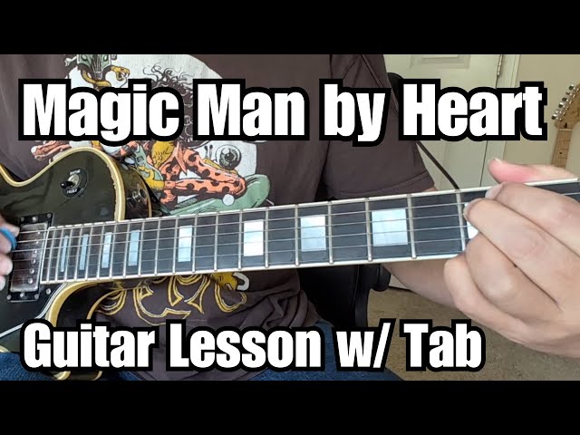 MAGIC MAN Guitar Lesson HEART w/Tabs FULL SONG