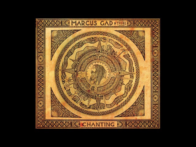 Marcus Gad & Tribe - Chanting