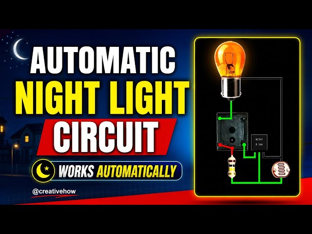 Automatic Night Light Circuit Using Relay | DIY Dark Sensor Project | Easy Electronics Tutorial