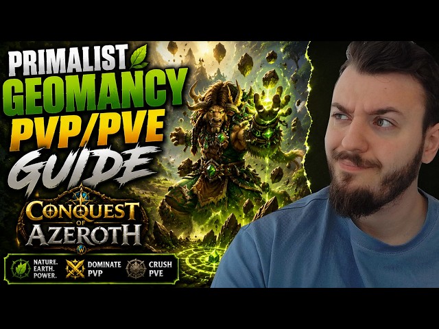 PRIMALIST GEOMANCY PVP/PVE GUIDE - ASCENSION WOW COA