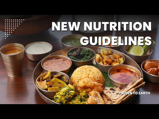 New nutrition guidelines released by ICMR-NIN