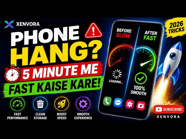 Phone Hang Ho Raha Hai? 😱 Sirf 5 Minute Me Fast Kare! (2026) #phonelag #new #tricks #foryou 