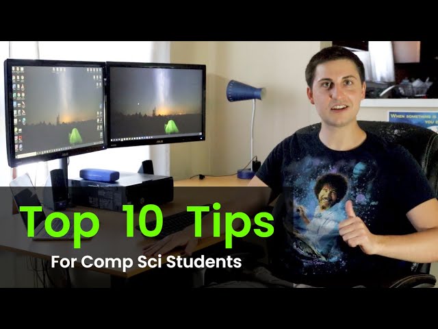 Top 10 Tips For Computer Science Students
