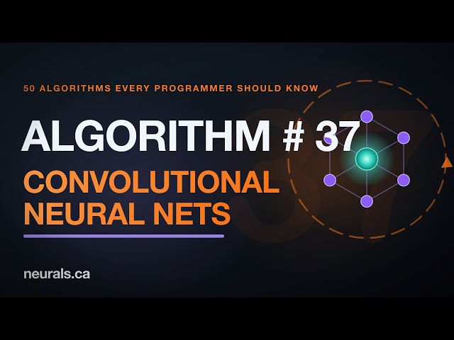 Convolutional Neural Nets: How Machines Learned to See (50 Algorithms #37)
