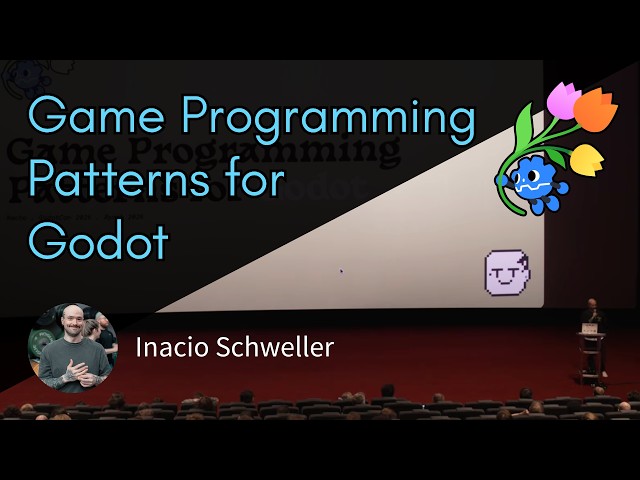 Game Programming Patterns for Godot – Inacio Schweller – GodotCon 2026
