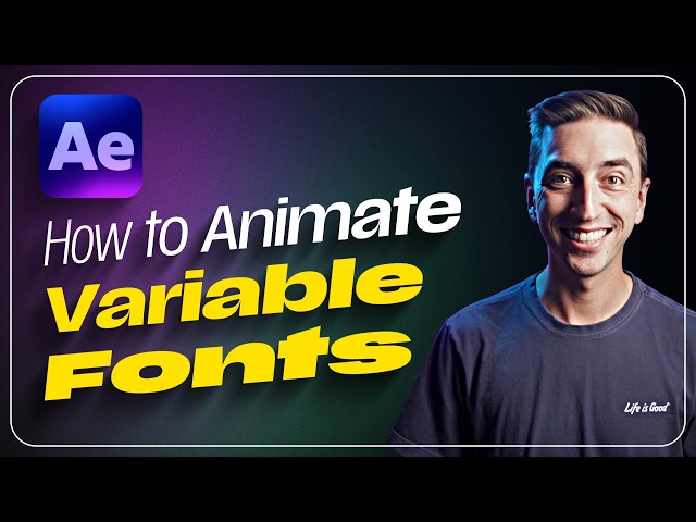 Bring Text to Life with Variable Fonts in After Effects