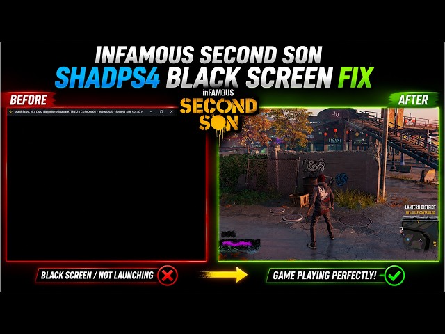 Infamous Second Son Black Screen Fix ShadPS4 Emulator Full Tutorial