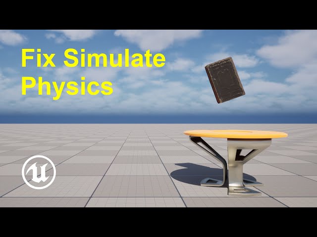 How to Fix Simulate Physics in Unreal Engine 5