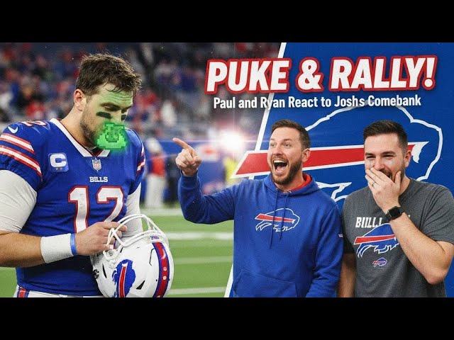 PUKE & RALLY! Josh Allen's Historic Comeback | Bills 35, Patriots 31 Postgame Show | Paul & Ry
