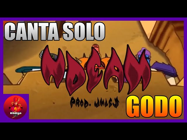 NDEAH pero solo la parte de 🌶️ GODO 🌶️