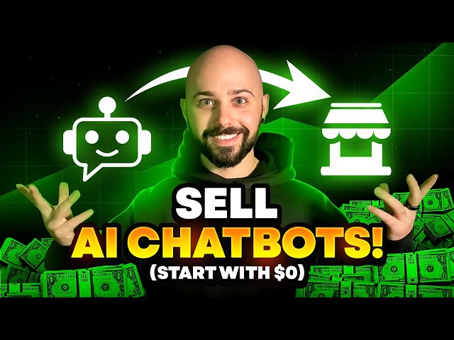 How To Sell AI Chatbots to Local Businesses (And Make $10K Per Month)