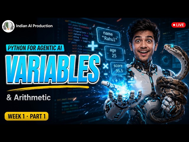 Python for Agentic AI Developers 🔴 Class 2  How Computers REMEMBER Data — Python Variables (Hindi)