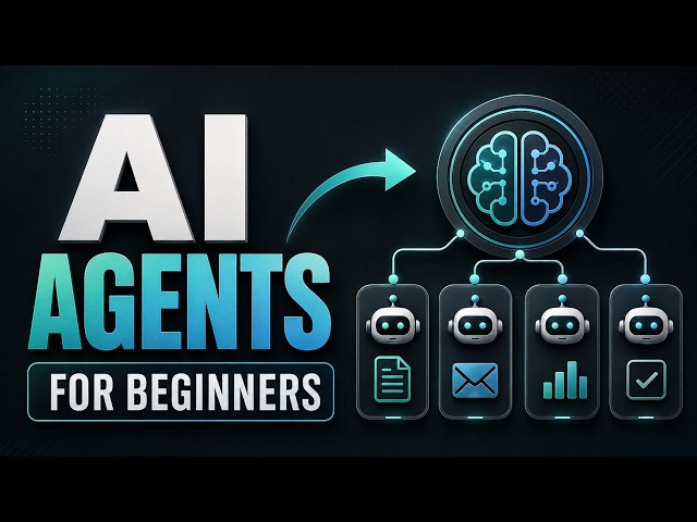 AI agents explained simply in 11 minutes (start here)