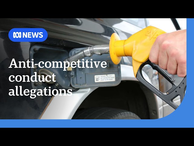 ACCC investigating allegations of anti-competitive conduct by fuel suppliers | ABC NEWS
