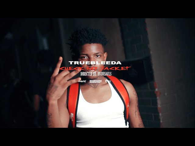 TrueBleeda - Check My Jacket ( official Music Video )