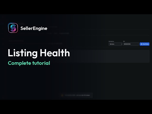 Listing Health Tutorial | Amazon Listing Audit, Keywords & AI Drafts | SellerEngine