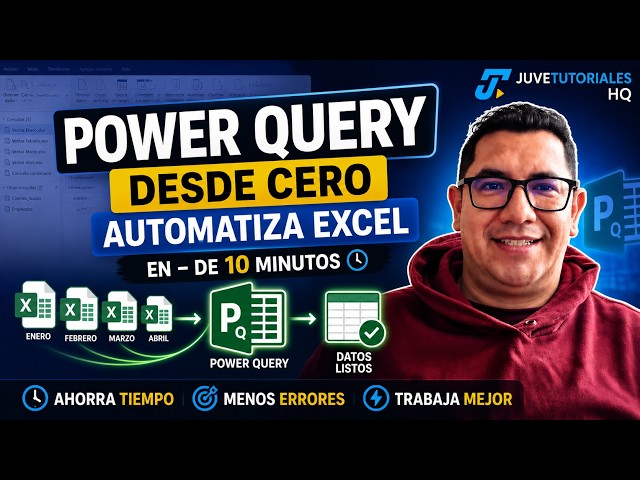 Power Query desde CERO | Automatiza Excel en menos de 10 minutos (Paso a Paso)