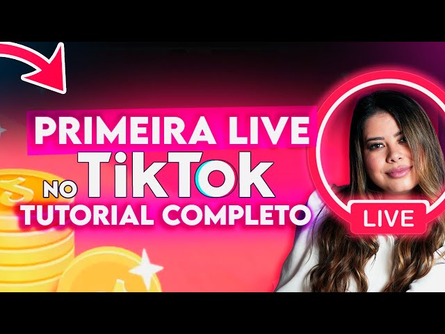 Como fazer sua PRIMEIRA LIVE no TikTok - (Tutorial Completo para Iniciantes)