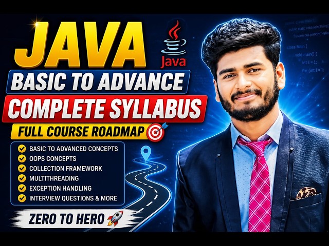 🚀 Java Basic to Advance – Complete Course Roadmap | Java Syllabus 2026