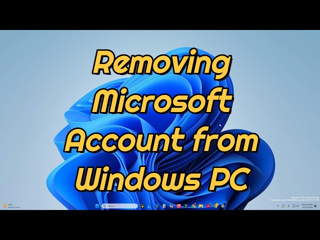 How to remove Microsoft Account from Windows PC/Laptop