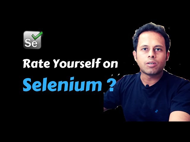 QnA Friday 35 - How to Rate Yourself on Selenium, Jenkins ... ?