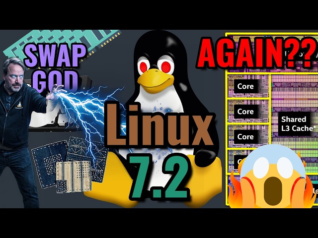 Linux Kernel 7.2 | SPEED SWAP!