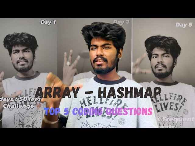 Array & Hashmap Top 5 MNC Leetcode Coding Interview Questions in Python | santoxsaran
