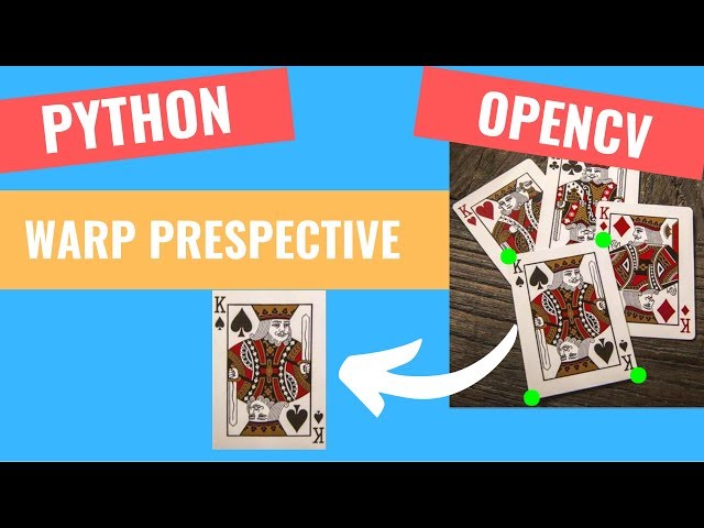 Warp Perspective / Bird View [6] |  OpenCV Python Tutorials for Beginners 2020