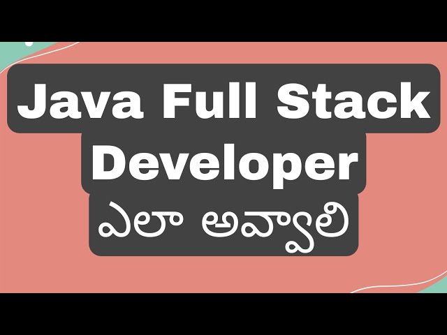 Java Full stack Developer Skills in Telugu