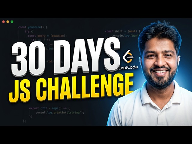 30 Days JavaScript LeetCode Challenge | Improve Your Coding Skills with JavaScript