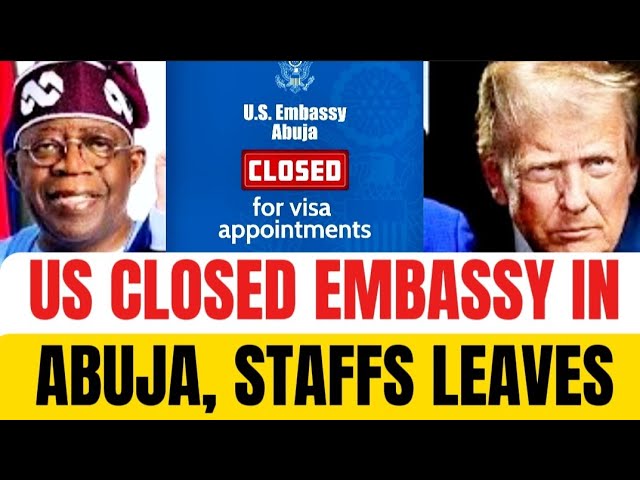 Estados Unidos cierra su embajada en Abuja para citas de visado tras pedir al personal que abando...